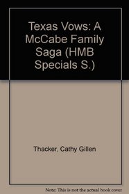 Texas Vows: A McCabe Family Saga