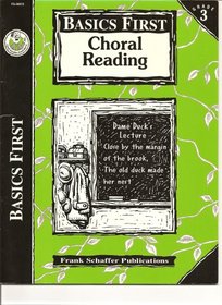 Basics First Choral Reading Grade 3 (Grade 3)