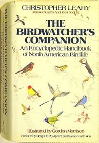 The Birdwatcher's Companion: An Encyclopedic Handbook of North American Birdlife