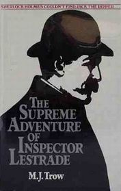 The Supreme Adventure of Inspector Lestrade