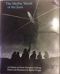 The mythic world of the Zuni