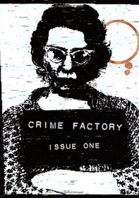 Crime Factory Issue 1 (Volume 2)