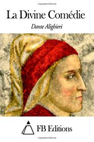 La Divine Comdie (French Edition)