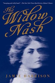 The Widow Nash: A Novel