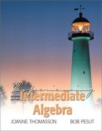 Experiencing Intermediate Algebra (2nd Edition)