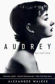 Audrey : Her Real Story