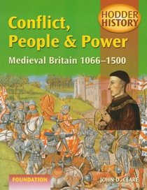 Conflict, People and Power (Hodder History S.)
