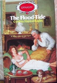 The Flood-Tide (Morland Dynasty, Bk 9)