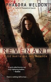 Revenant (Zoe Martinique, Bk 4)