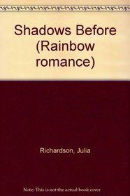 Shadows Before (Rainbow romance)
