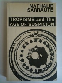 Tropisms: With Age of Suspicion (Calderbooks)