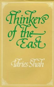 Thinkers of the East: Studies in Experientialism