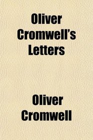 Oliver Cromwell's Letters