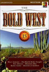 The Bold West