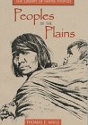 Peoples of the Plains (Library of Native Peoples)