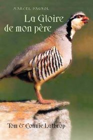 La Gloire de mon pere (French Edition)