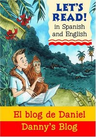 Lets Read Spanish - Danny's Blog: El Blog De Daniel (Let's Read)