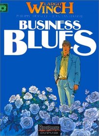 Largo Winch, tome 4 : Business blues
