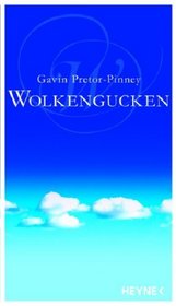 Wolkengucken - Ein Handbuch