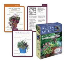P. Allen Smith's Container Gardens Deck: 50 Recipes for Year-Round Gardening