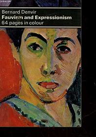 Fauvism and Expressionism (Dolphin Art Books)