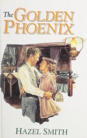 The Golden Phoenix (Magna Large Print General Series)