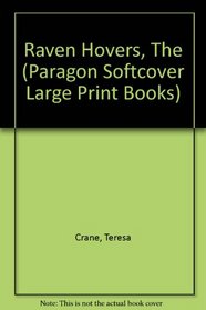 Raven Hovers (Paragon Softcover Large Print Books)