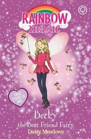 Becky the Best Friend Fairy: Special (Rainbow Magic)