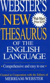 Webster's New Thesaurus of the English Language (Comprehensive and Easy to Use)