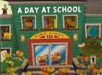 A Day at School (Inside Outside Books)