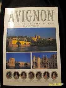Avignon - The City of the Popes (English Edition)