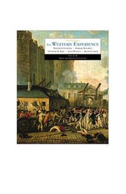 The Western Experience: Since the Sixteenth Century (Vol. II)