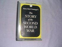 Henry Steele Commager's the Story of the Second World War (An Ausa Institute of Land Warfare Book)