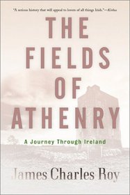 The Fields of Athenry: A Journey through Ireland
