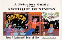 A Priceless Guide to the Antique Business: From a C Point of View