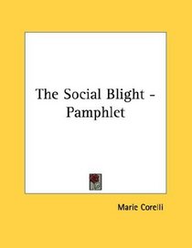 The Social Blight - Pamphlet