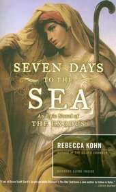 Seven Days to the Sea: An Epic Novel of The Exodus