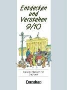 Entdecken und Verstehen, Geschichtsbuch fr Sachsen, Kl.9/10, Vom Ersten Weltkrieg bis zum vereinten Deutschland