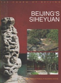 Beijing's Siheyuan
