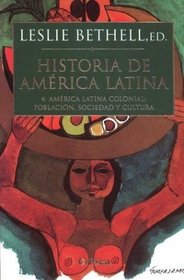 Historia de America Latina 4 America Latina Colonial (Spanish Edition)