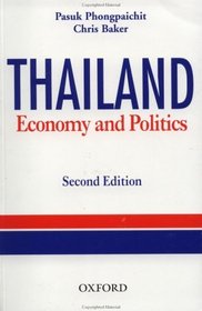 Thailand: Economy and Politics