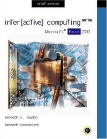 Interactive Computing Series:  Microsoft Excel 2000 Brief Edition