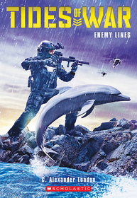 Enemy Lines (Tides of War, Bk 3)