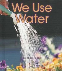 We Use Water