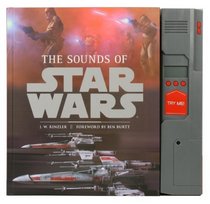 Star Wars Sounds. by J.W. Rinzler