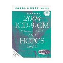 Saunders 2004 Icd-9-Cm, Volumes 1, 2, and 3 and Hcpcs Level II