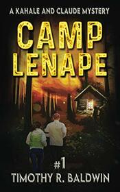 Camp Lenape (A Kahale and Claude Mystery)