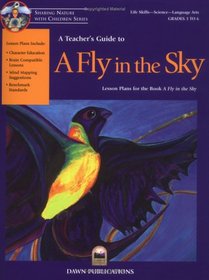 A Teacher's Guide to a Fly in the Sky: Lesson Plans for the Book a Fly in the Sky (Teacher's Guide)