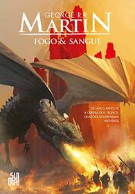 Fogo & Sangue ? Volume 1 (Em Portugues do Brasil)