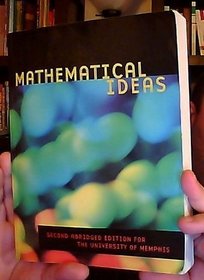 Mathematical Ideas Second Abriged Edition for the University of Memphis
